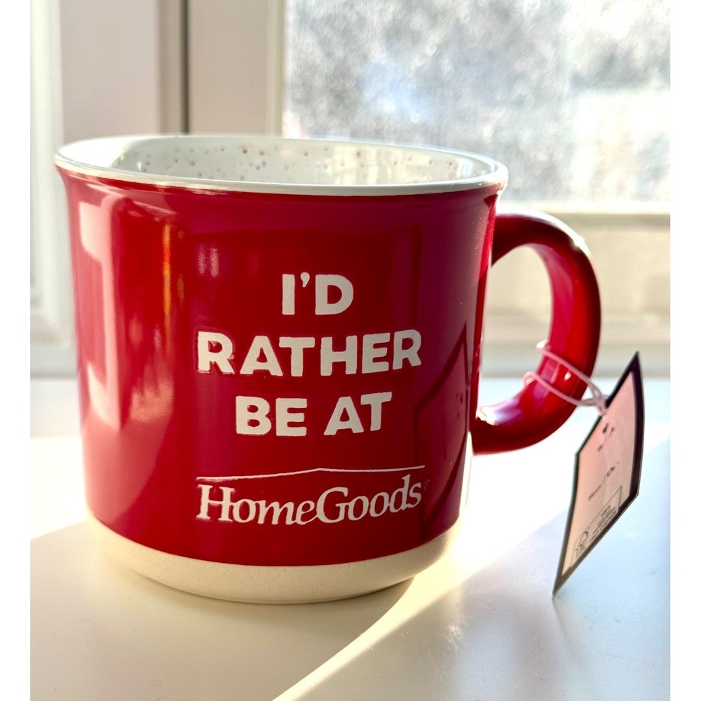 "I'd Rather Be At HomeGoods" Red Viral Coffee‎ Mug New